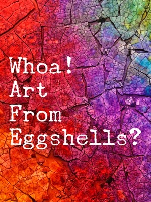 Eggshell Art